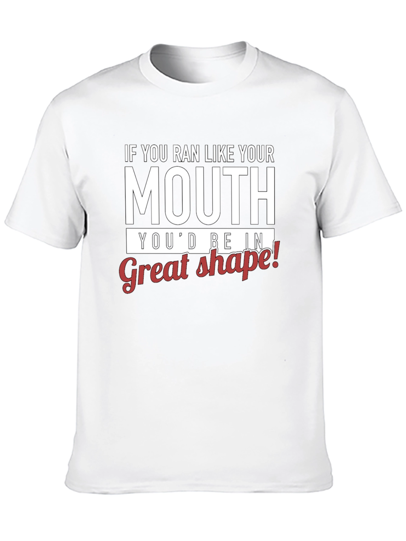 Humorous Run Like Your Mouth Graphic T-Shirt