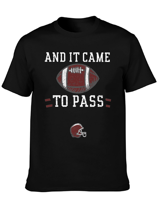 And It Came To Pass Football T-Shirt