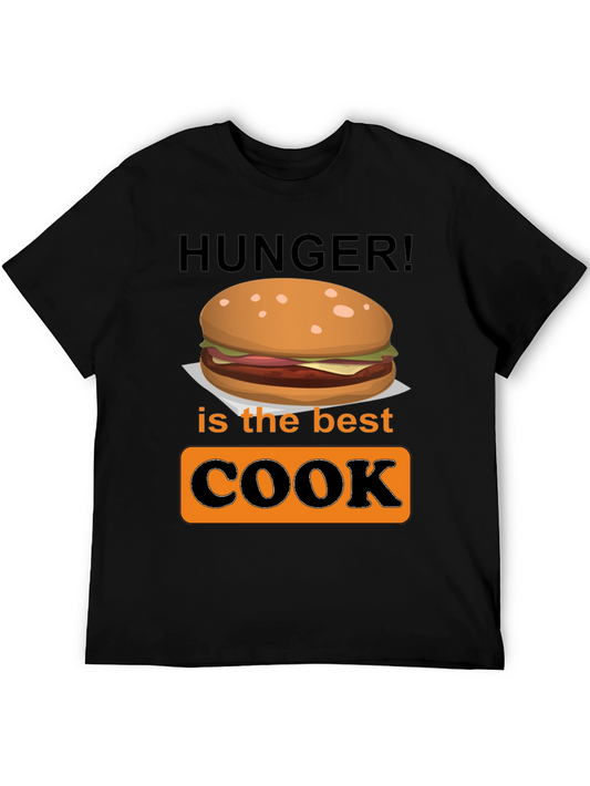 Hunger is the Best Cook Graphic T-Shirt