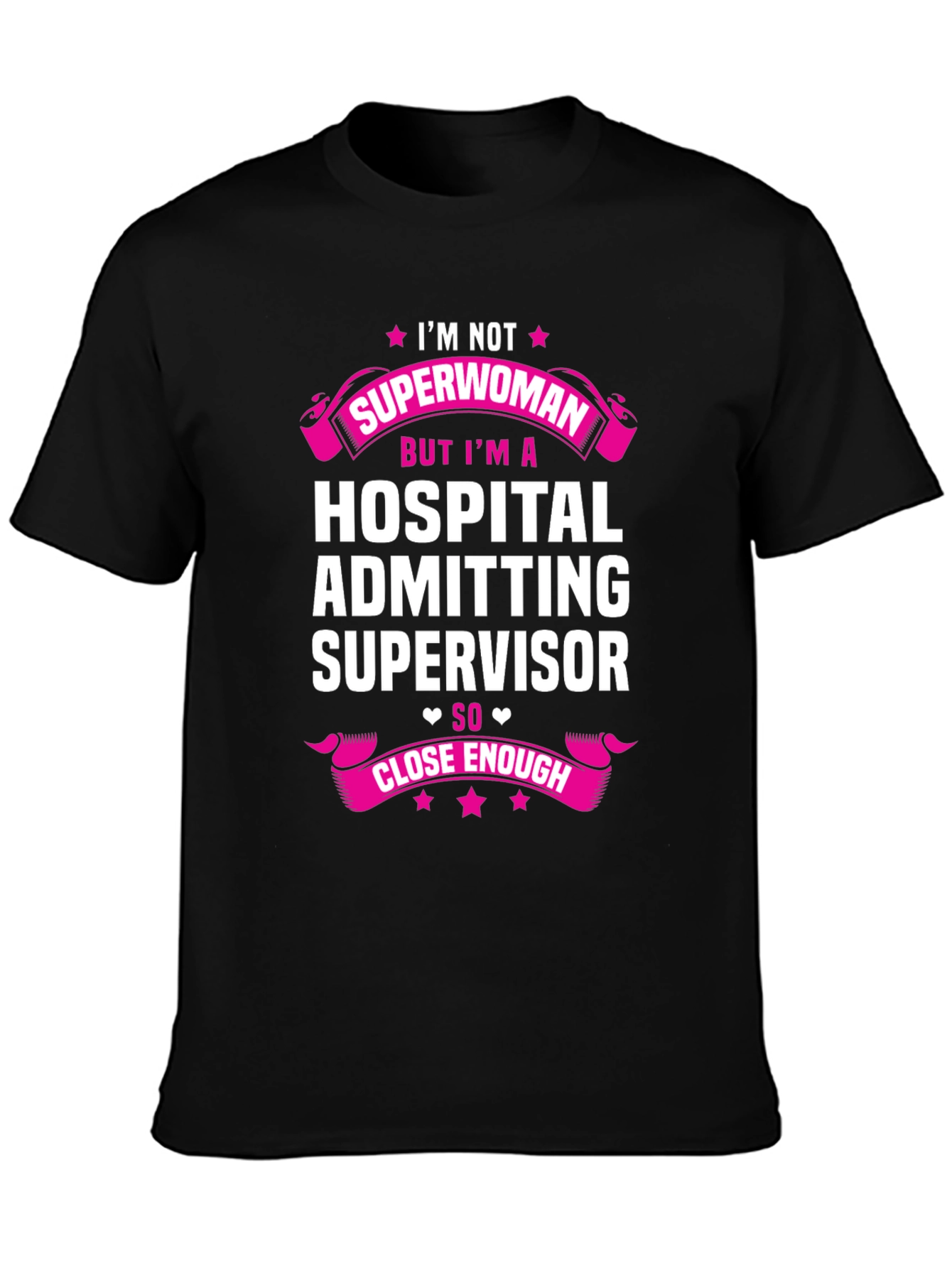 Hospital Admitting Supervisor Superwoman T-Shirt