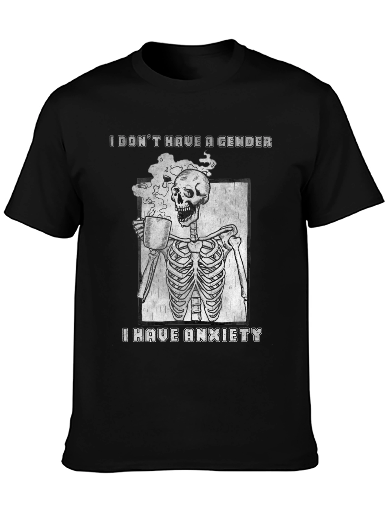 I Dont Have a Gender Anxiety Skeleton Graphic T-Shirt