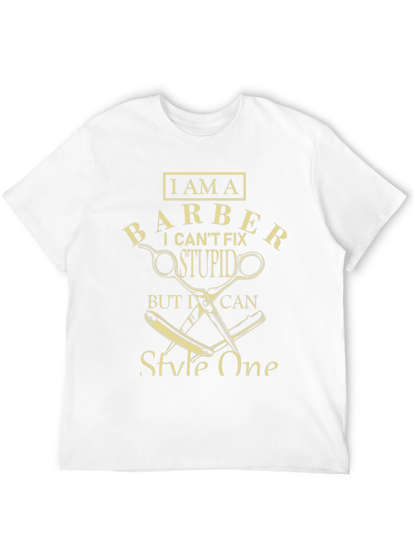 I Am A Barber Funny Graphic T-Shirt