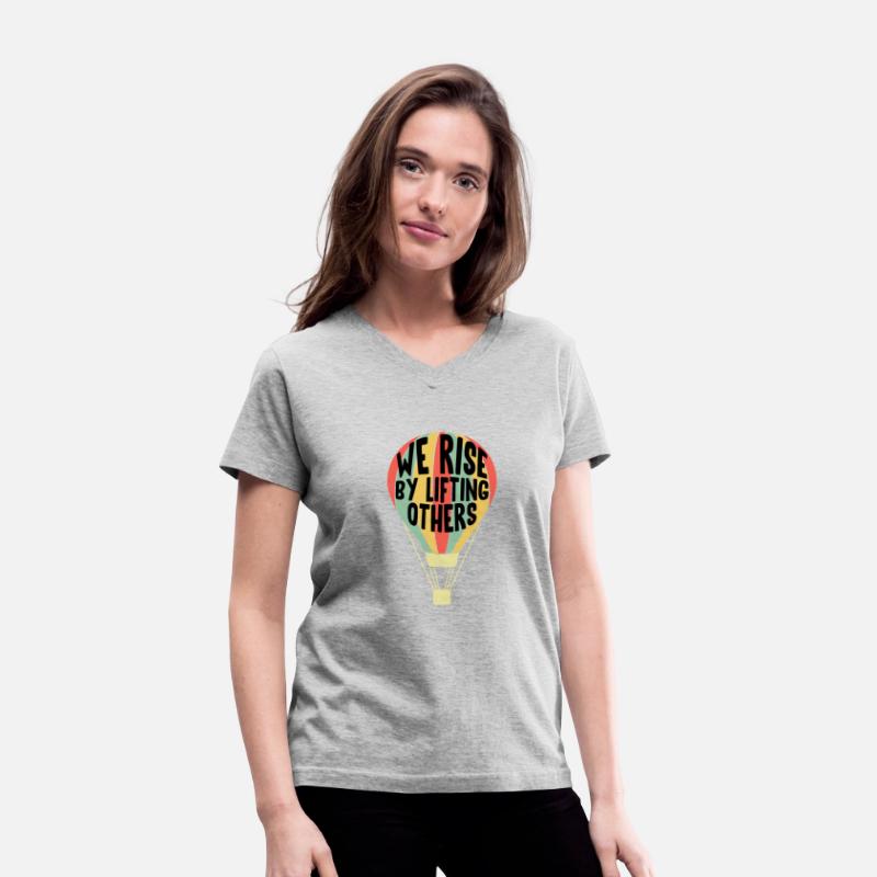 We Rise By Lifting Others Funny Air Balloon Motiva