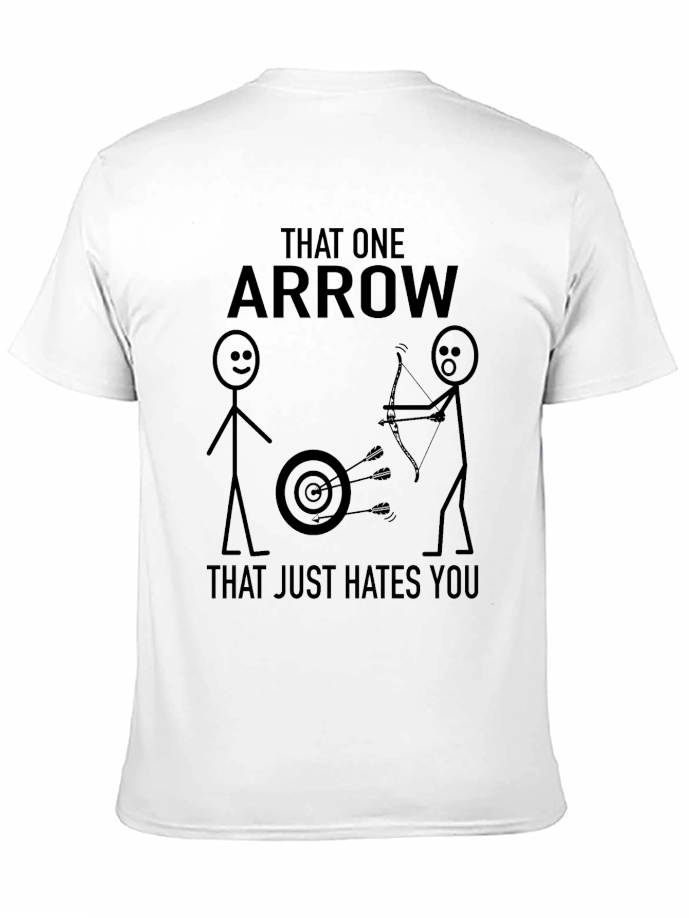 Humorous Archery T-Shirt - That One Arrow
