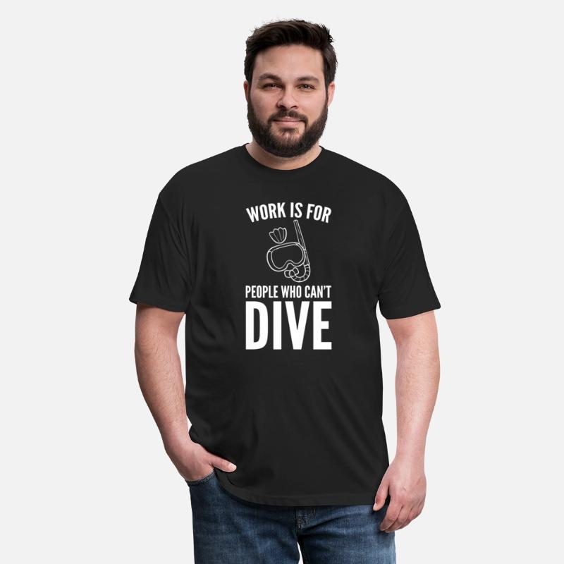 Work Is For People Who Can't Dive Diving
