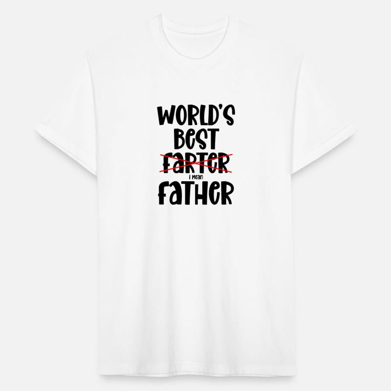 World's Best Farter I mean Father