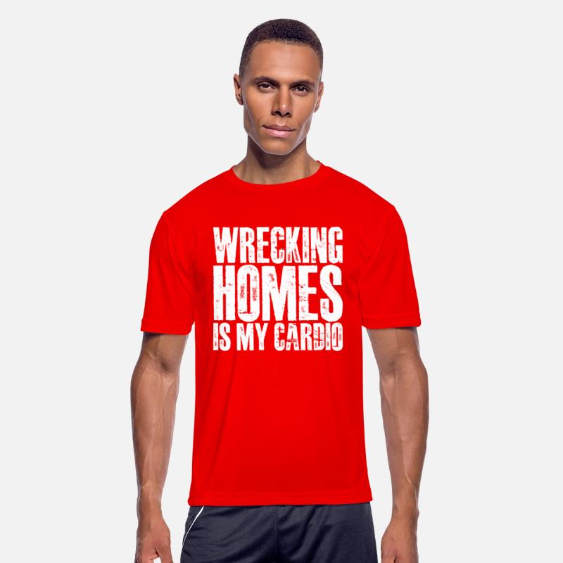 Wrecking Homes Is My Cardio 3