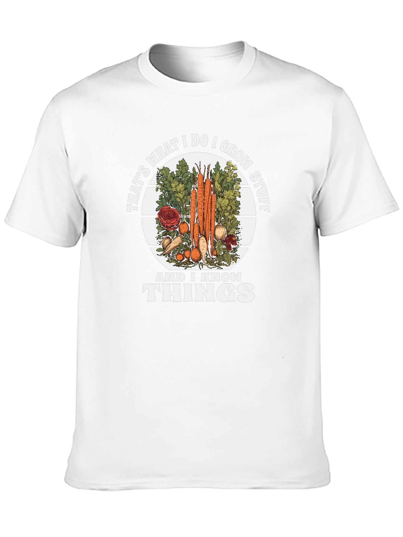 I Grow Stuff and Know Things Graphic Tee