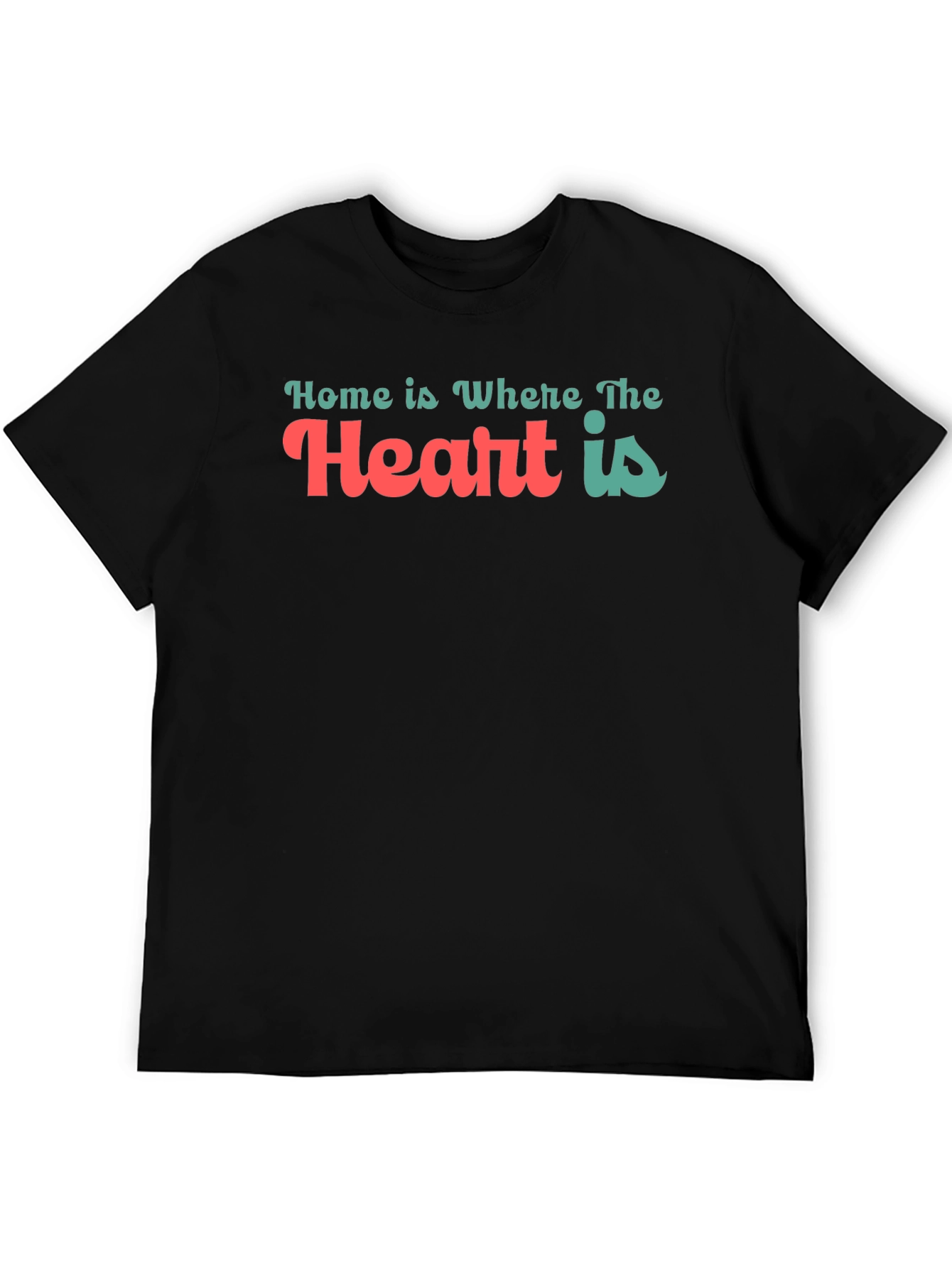 Home is Where the Heart is Graphic Tee