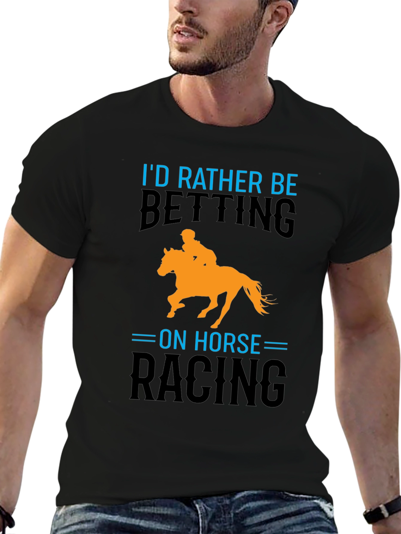 Horse Racing T-Shirt: Id Rather Be Betting