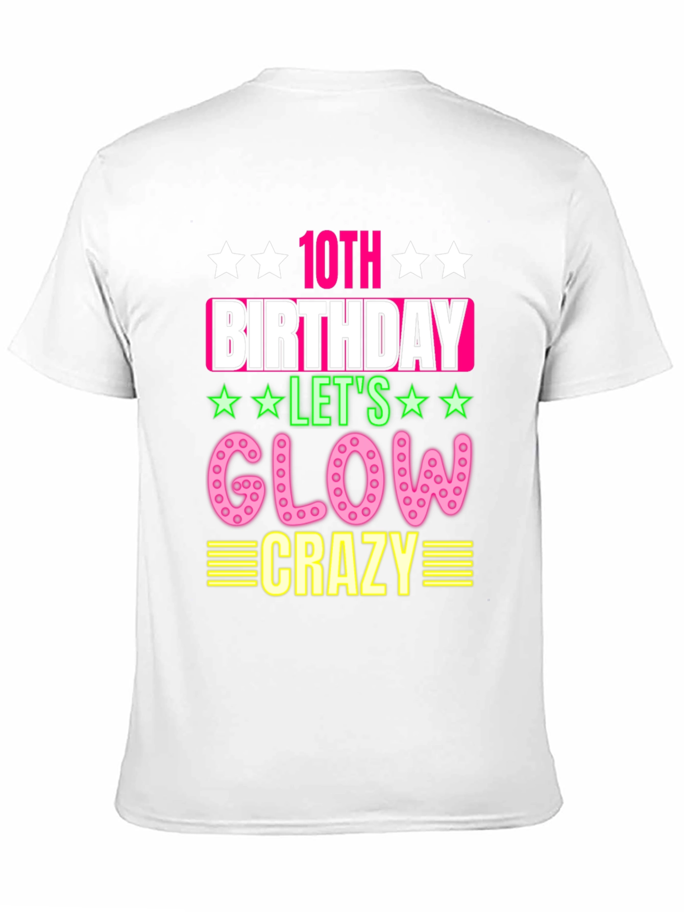 10th Birthday Glow Crazy T-Shirt