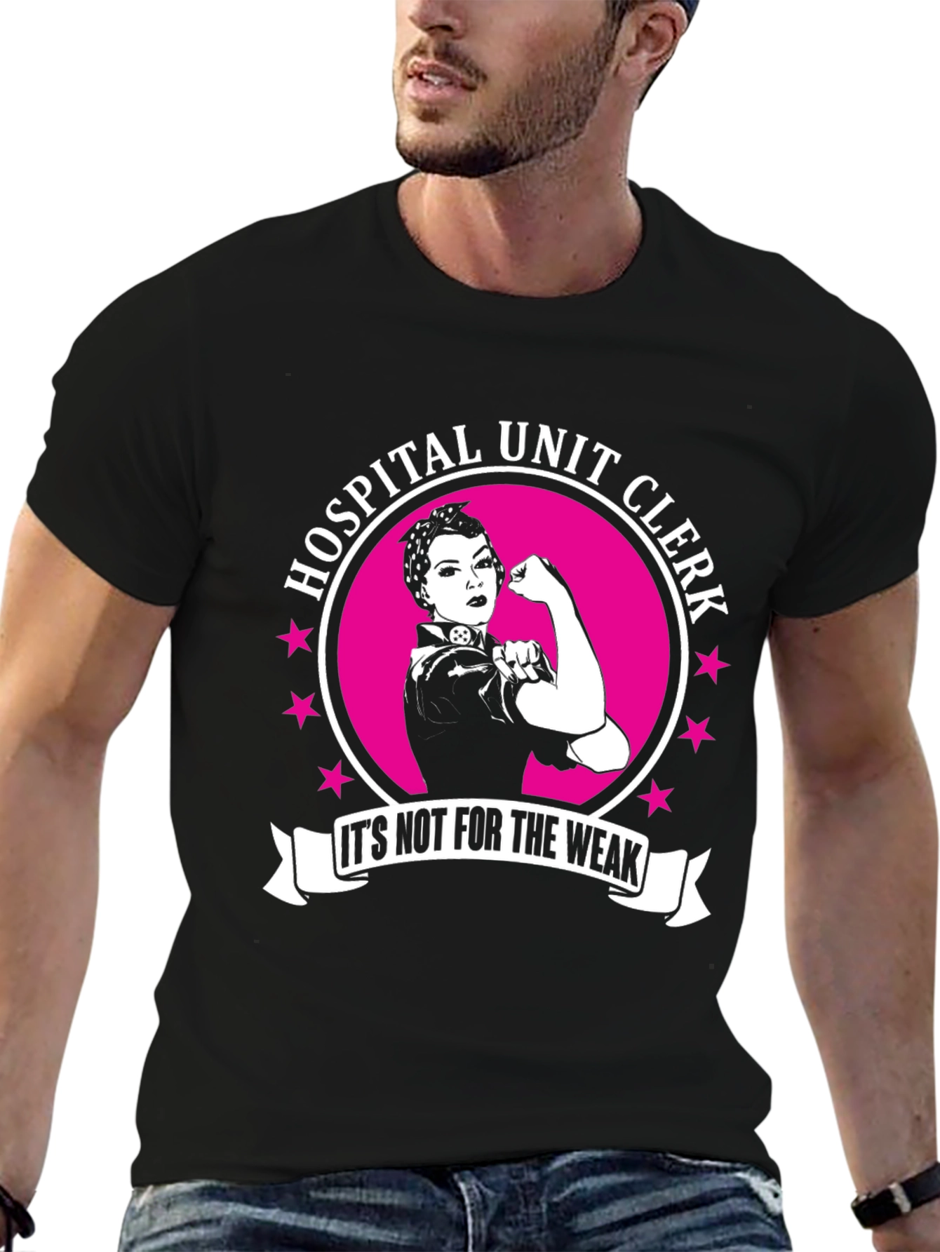 Hospital Unit Clerk T-Shirt - For the Strong
