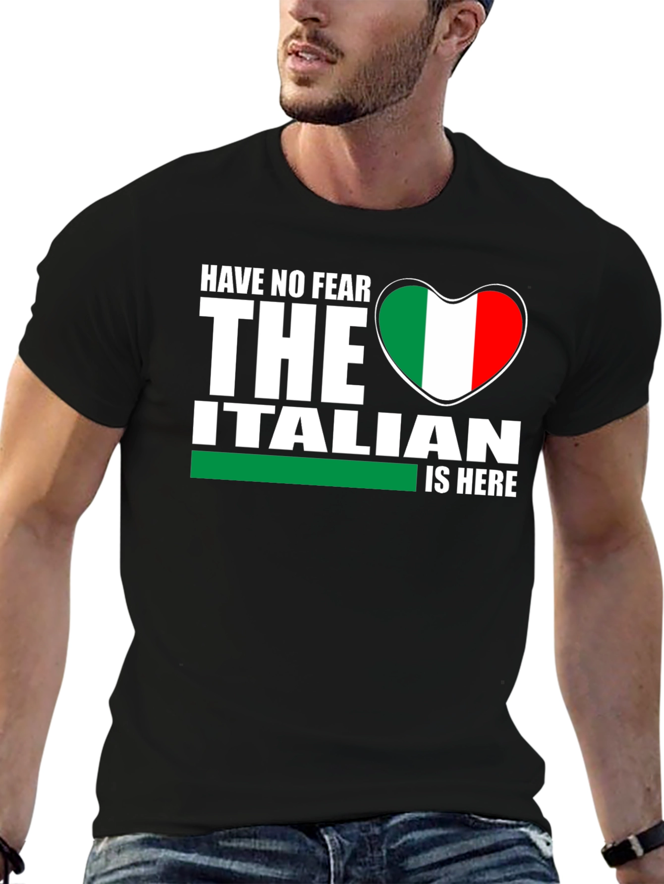 Have No Fear The Italian Is Here T-Shirt