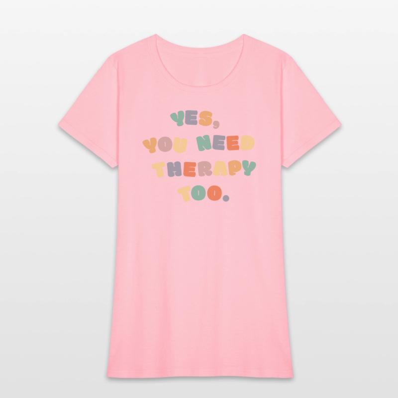 Yes, you need therapy, too