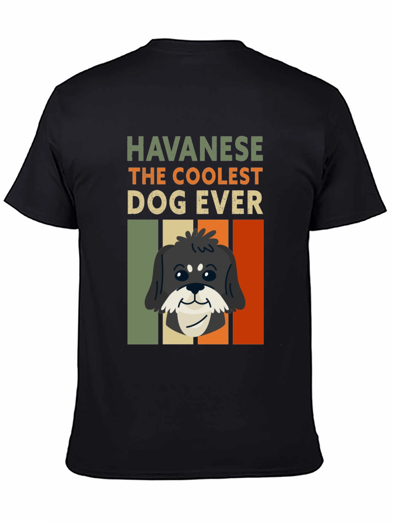Havanese Coolest Dog Ever T-Shirt