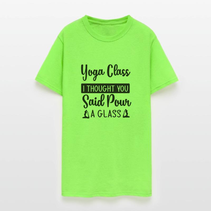 Yoga Class I Thought You Said Pour A Glass