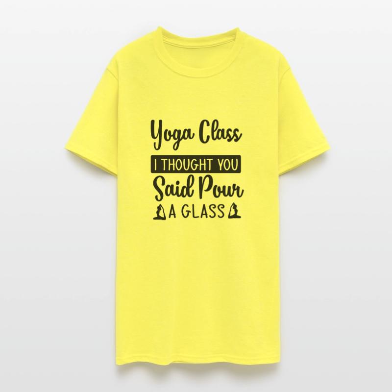 Yoga Class I Thought You Said Pour A Glass