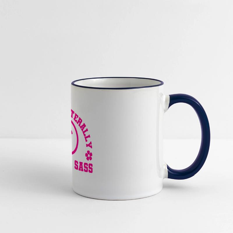 You Can Literally Kiss My Sass