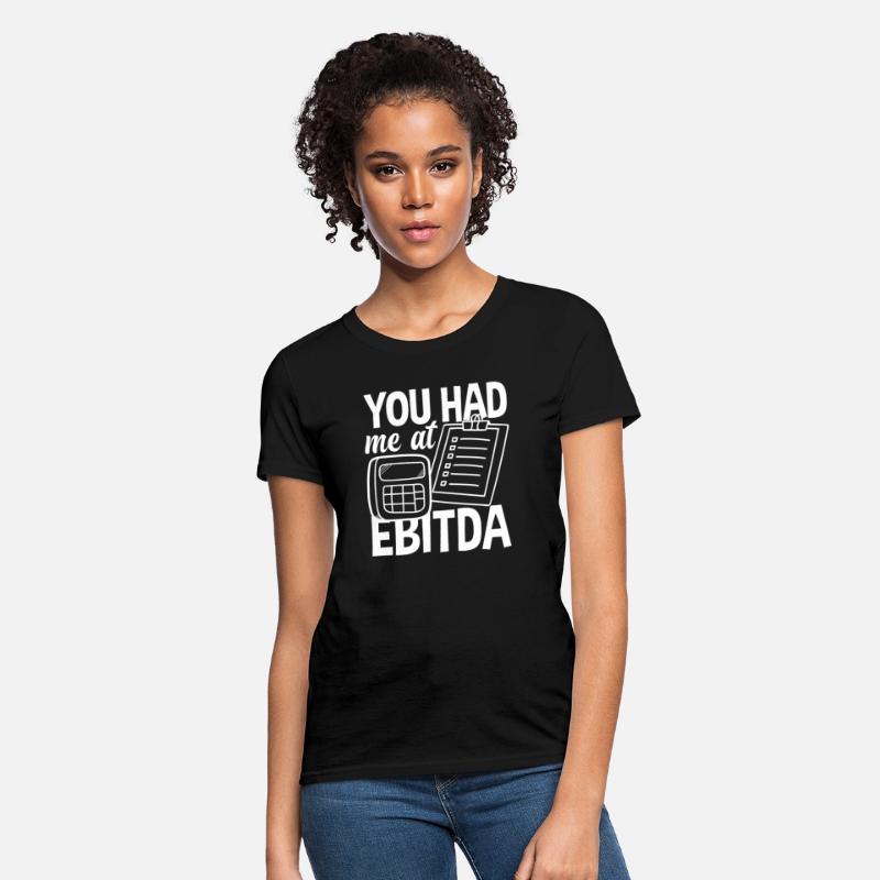 You Had Me At Ebitda Funny Accountant Gift
