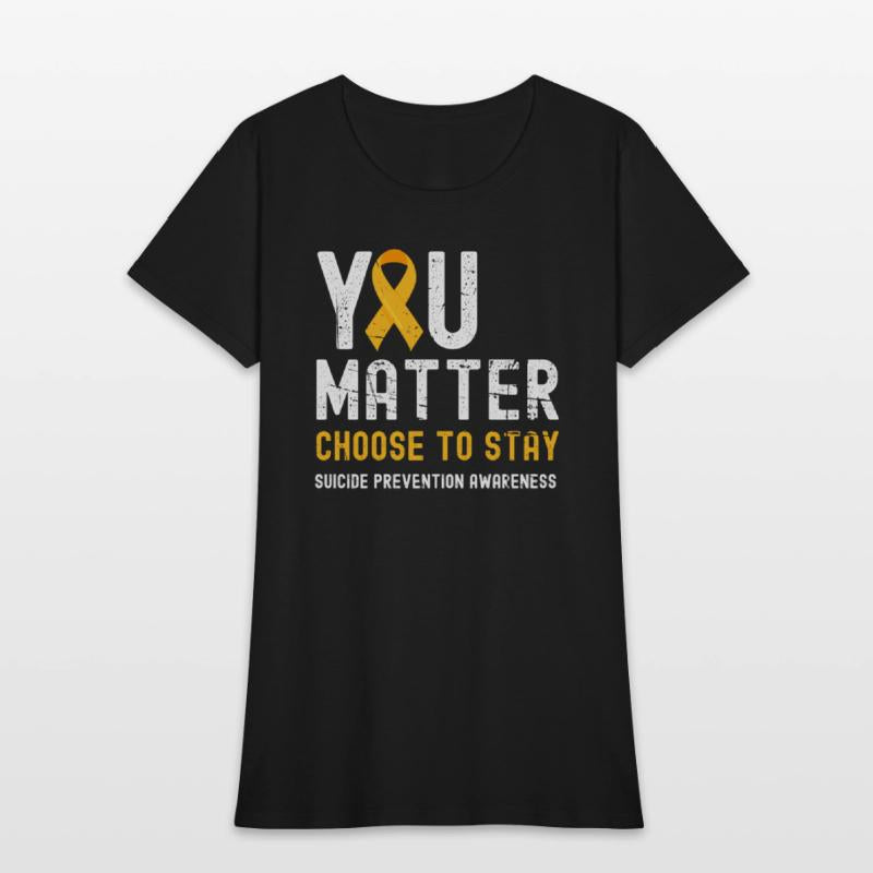 You Matter Suicide Prevention Awareness Support