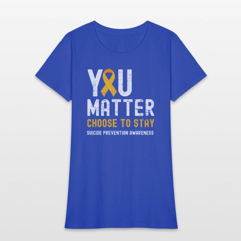 You Matter Suicide Prevention Awareness Support