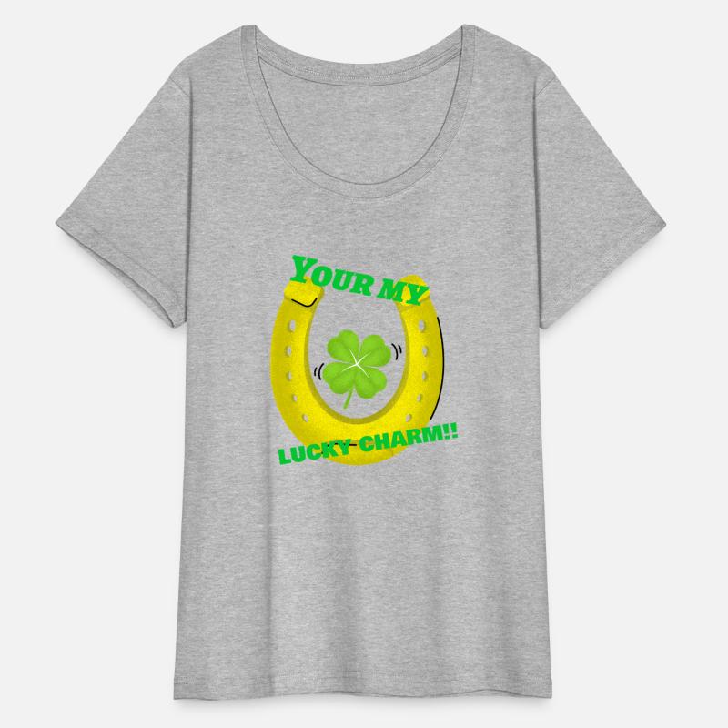 your my lucky charm shirt