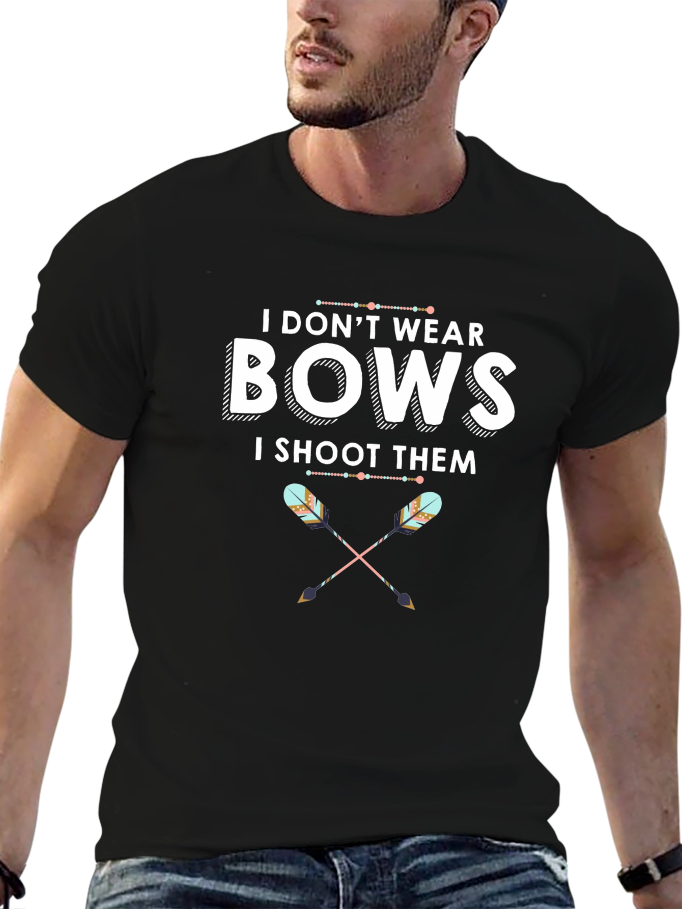 I Dont Wear Bows T-Shirt Archery Tee