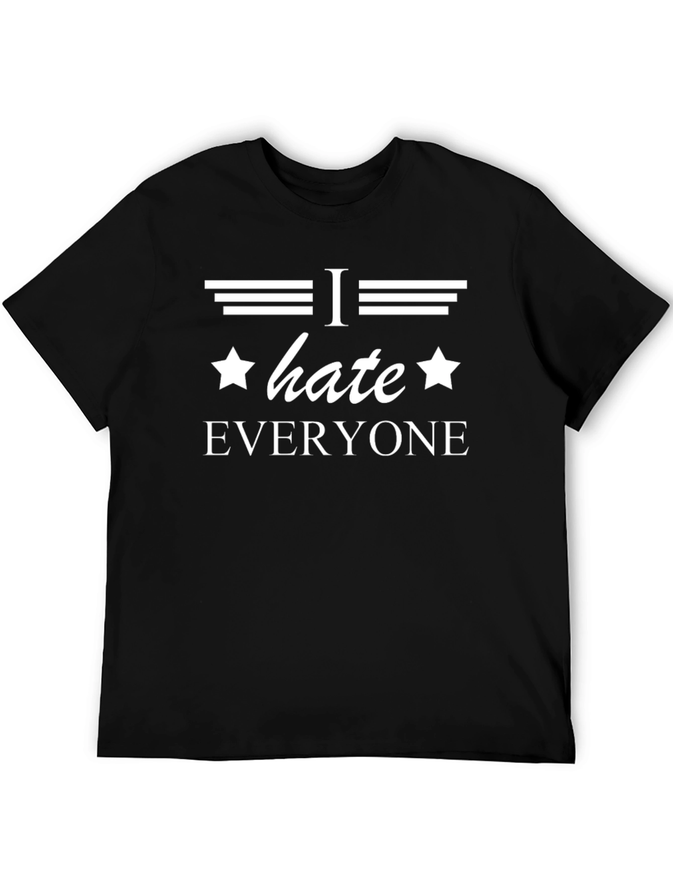 I Hate Everyone Graphic Black T-Shirt