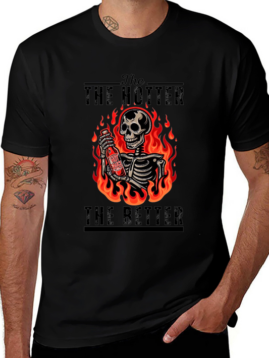 Hotter Better T-Shirt: Fiery Skeleton Design