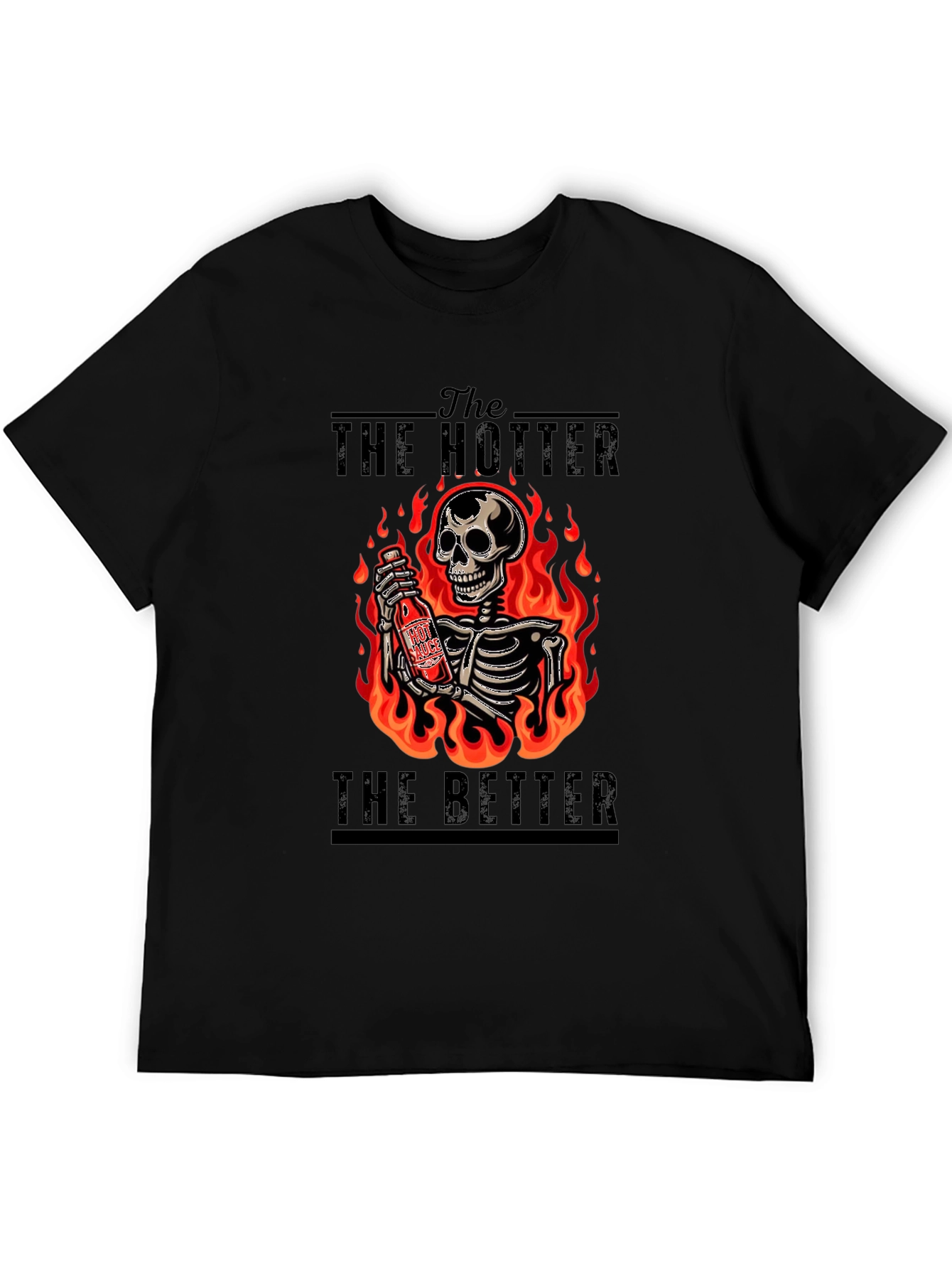 Hotter Better T-Shirt: Fiery Skeleton Design