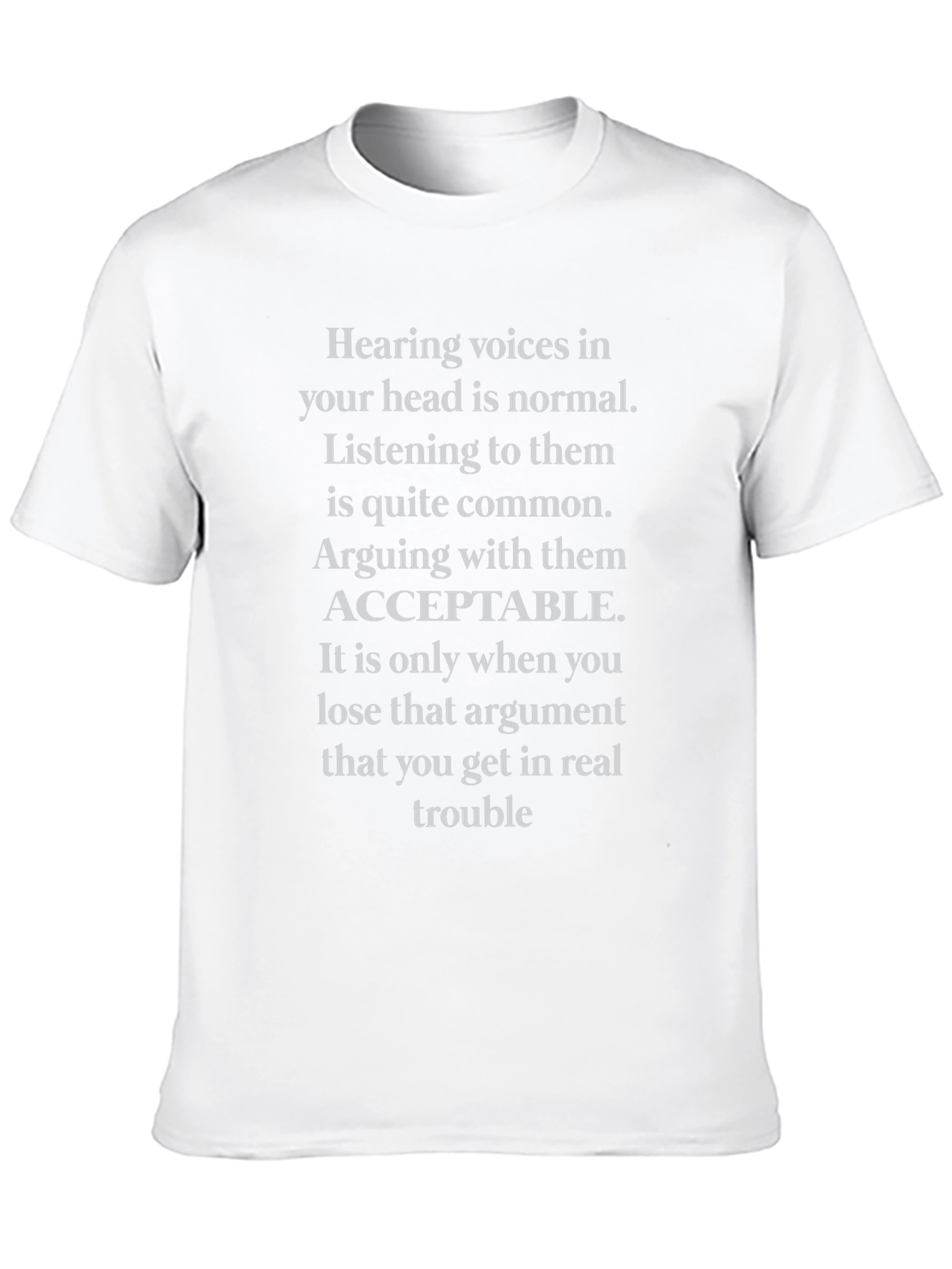 Hearing Voices Sarcastic Graphic Tee